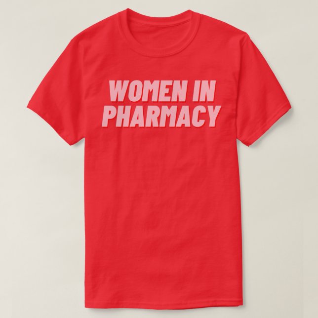 Women in Pharmacy T-Shirt (Design Front)