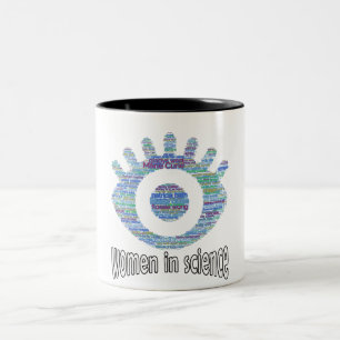 Women In Science Girls Eye Word Fill Design Two-Tone Coffee Mug