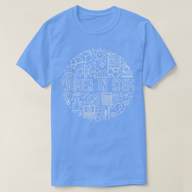 Women In STEM - Science, Tech, Engineering and Mat T-Shirt (Design Front)
