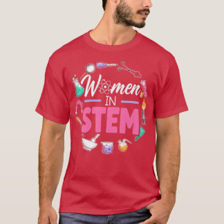 Women In STEM Steminist Engineering Biologist Scie T-Shirt