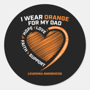 Women Kids I Wear Orange For My Dad Leukaemia Awar Classic Round Sticker