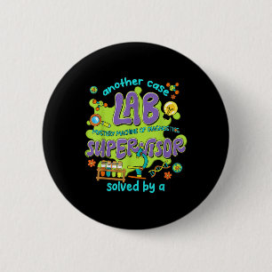 Women Lab Supervisor Lab Week 2025 Vintage Mystery 6 Cm Round Badge