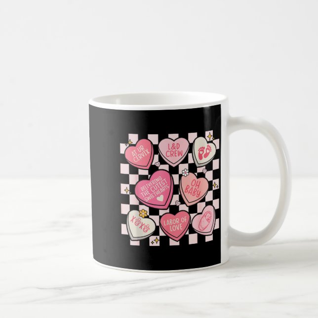 Women Labor And Delivery Nurse Hearts Candy Valent Coffee Mug (Right)