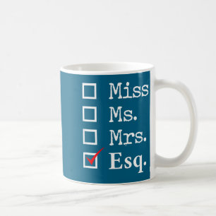 Women lawyer attorney law school graduation gift - coffee mug