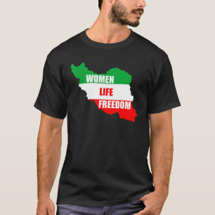 Women Life Freedom Free Iran We Stand with the Wom T-Shirt