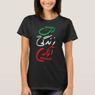 Women Life Freedom Zan Zendegi Azadi Farsi Persian T-Shirt