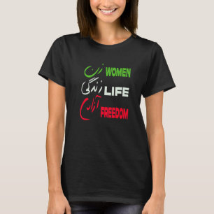 Women Life Freedom Zan Zendegi Azadi Farsi Support T-Shirt