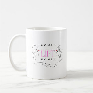 WOMEN LIFT WOMEN COFFEE MUG