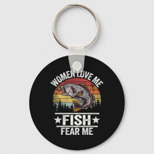 Women Love Me Fish Fear Me Men Fisher Vintage Funn Key Ring