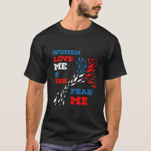 Women Love Me Fish Fear Me Vintage Fishing T-Shirt
