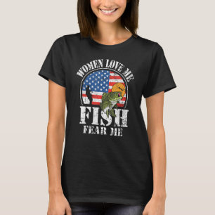 Women Loves Me Fish Fear Me Men Vintage Bass Fishi T-Shirt