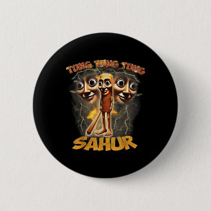 Women Men Humour Tung Tung Tung Sahur Funny Meme I 6 Cm Round Badge