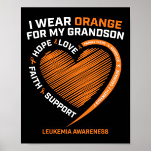 Women Men I Wear Orange For My Grandson Leukaemia  Poster
