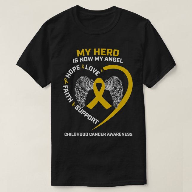 Women Men My Hero Is Now My Angel Childhood Cancer T-Shirt (Design Front)