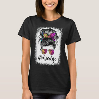 Women Mum Life Bleached  Mum Life Leopard Messy Bu T-Shirt