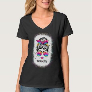 Women Mum Life Bleached Mum Life Tie Dye Messy Bu T-Shirt