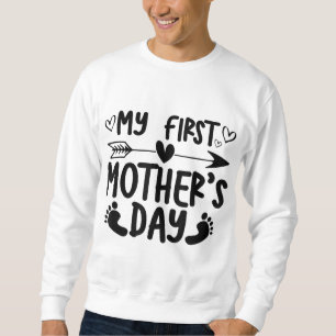 Women My First Mother's Day Pregnancy Announcement Sweatshirt