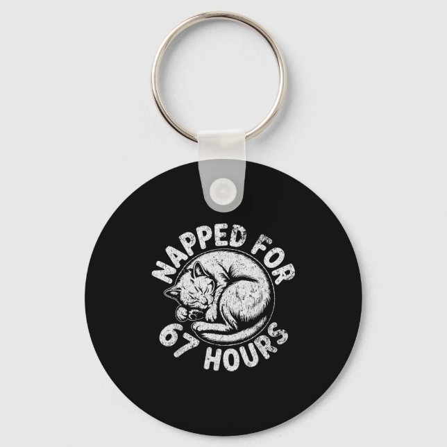 Women Napped For 67 Hours Funny Cat Lover Owner Gi Key Ring (Front)