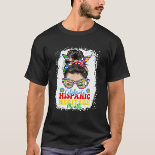 Women National Hispanic Heritage Month Hippie Mess T-Shirt