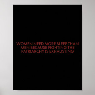 Women Need More Sleep Than Men Because Fighting Pa Poster