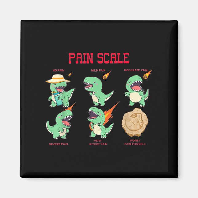 Women Nurse Pain Scale Pain Essment Funny Dinosaur Magnet (Front)