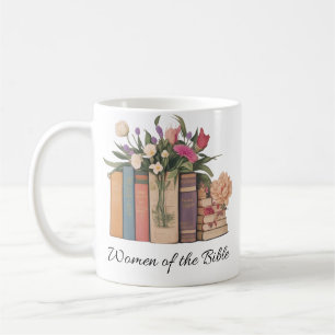 Women Of The Bible book Coffee Mug