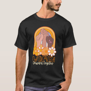 Women Onward Together Strong Woman Empowerment Quo T-Shirt