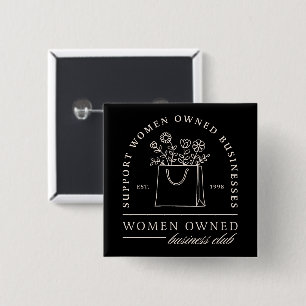 Women owned business club support black 15 cm square badge