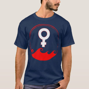 Women Power Venus Sign Feminist Feminism Period Pr T-Shirt
