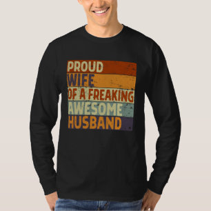 Women Proud Wife of A Freaking Awesome Hubby Marr T-Shirt
