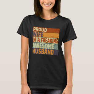 Women Proud Wife of A Freaking Awesome Hubby Marr T-Shirt