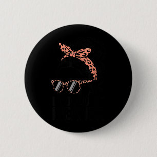 Women Quote Humour Sarcastic Funny Subtle Could Be 6 Cm Round Badge