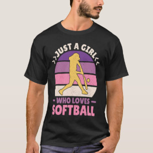 Women Retro Softball Player Just A Girl Who Loves  T-Shirt