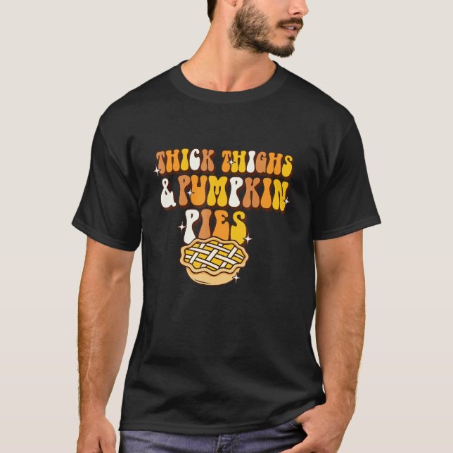 Women Retro Thanksgiving  Thick Thigh And Pumpkin  T-Shirt (Front)