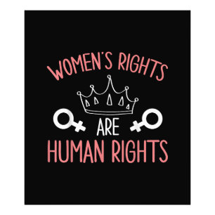 Women Rights Women's Rights Are Human Rights Femin Photo Print