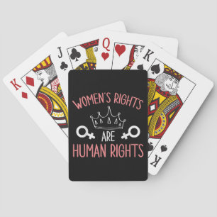 Women Rights Women's Rights Are Human Rights Femin Playing Cards