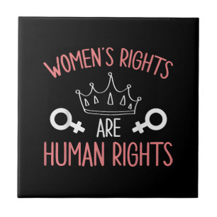 Women Rights Women's Rights Are Human Rights Femin Tile