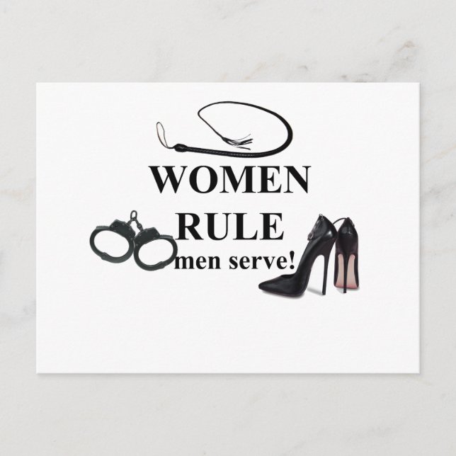WOMEN RULE MEN SERVE POSTCARD (Front)