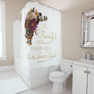 Women’s Christian Bible Faith Verse: Be Thankful Shower Curtain
