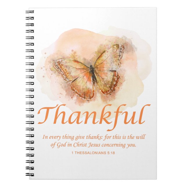 Women’s Christian Butterfly Bible Verse: Thankful  Notebook (Front)
