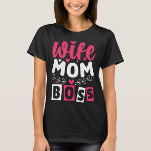 Women s Mother s Day Wife Mum Boss Short Graphic T T-Shirt