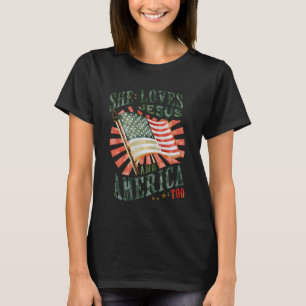 Women She Loves Jesus and America Too American USA T-Shirt