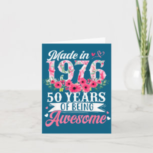 Women Shirt 50th Birthday Born 1976 Floral Card