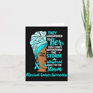 Women Shirt Motivational Cervical Cancer Awareness Card