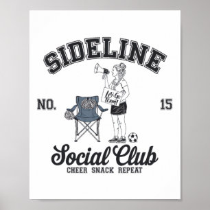 Women Sideline Social Club Soccer Mom Game Day _10 Poster
