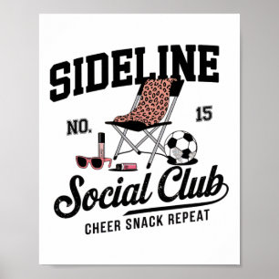 Women Sideline Social Club Soccer Mom Game Day _2 Poster