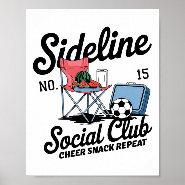 Women Sideline Social Club Soccer Mom Game Day _5  Poster (Front)