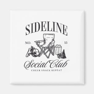 Women Sideline Social Club Soccer Mom Game Day Mot Magnet