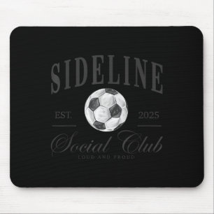 Women Sideline Social Club Soccer Mom Game Day Mot Mouse Mat