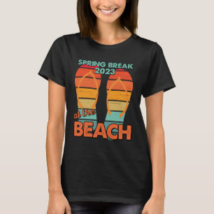 Women Spring Break 2023 At The Beach Vintage Cool T-Shirt